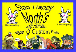 Slap Happy North's Big Honkin' Page O' Custom Fun